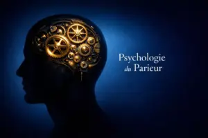 Psychologie du Parieur
